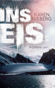 Ins Eis Roman